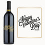Valentine’s Day Script – Custom Engraved Wine