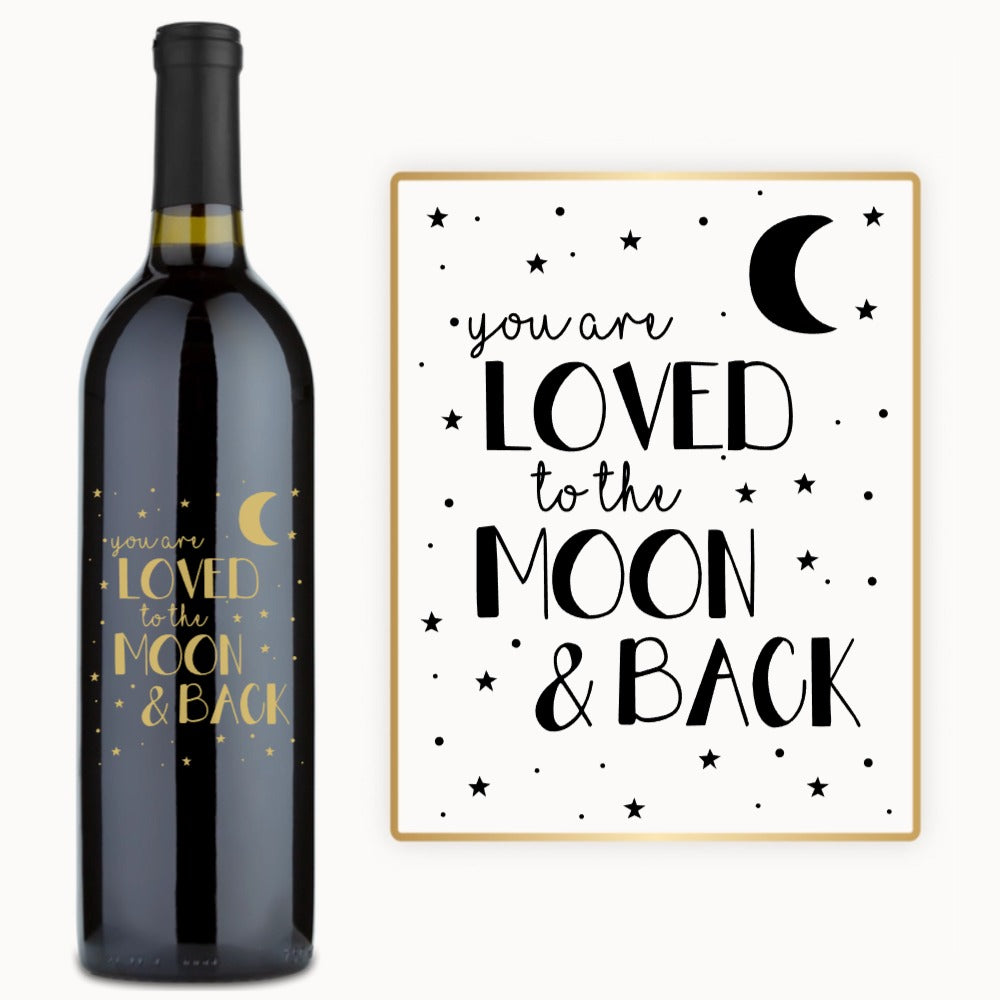 Loved to the Moon & Back – Custom Engraved Wine