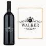 Custom wine bottle labeled Walker in ornate black decorative lettering.
