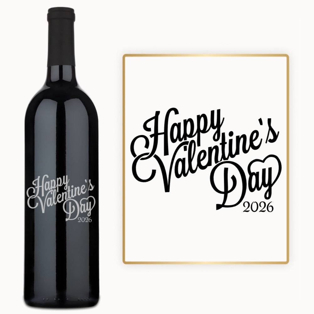 A wine bottle engraved with “Happy Valentine’s Day 2026” in script, presented as a Valentine’s Day gift.