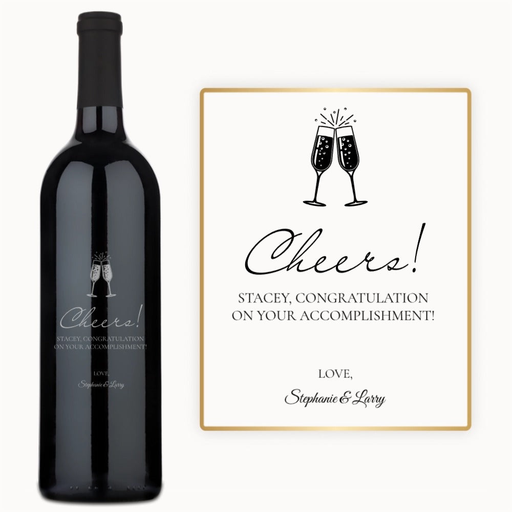 A custom-engraved wine bottle reads: Cheers Stacey—congrats Love, Stephanie & Larry.