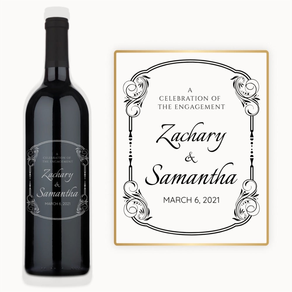 Bottle of wine with an Art Nouveau frame label, engraved with Zachary & Samantha, March 6, 2021, Engagement Celebration.