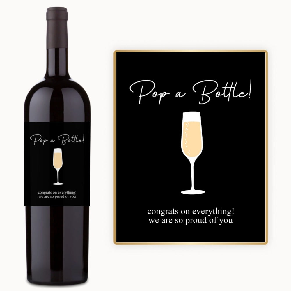 Pop the Bottle Congrats – Custom Label Wine