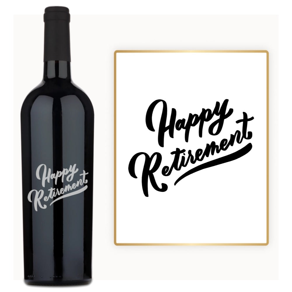 Happy Retirement Script – Custom Engraved Wine