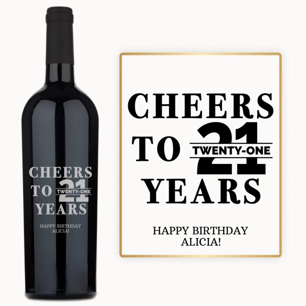 Cheers to 21 – Custom Engraved Birthday Wine