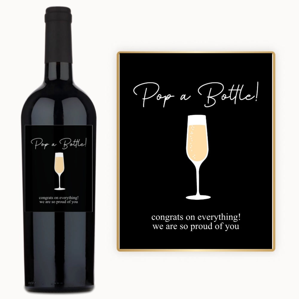 Pop the Bottle Congrats – Custom Label Wine