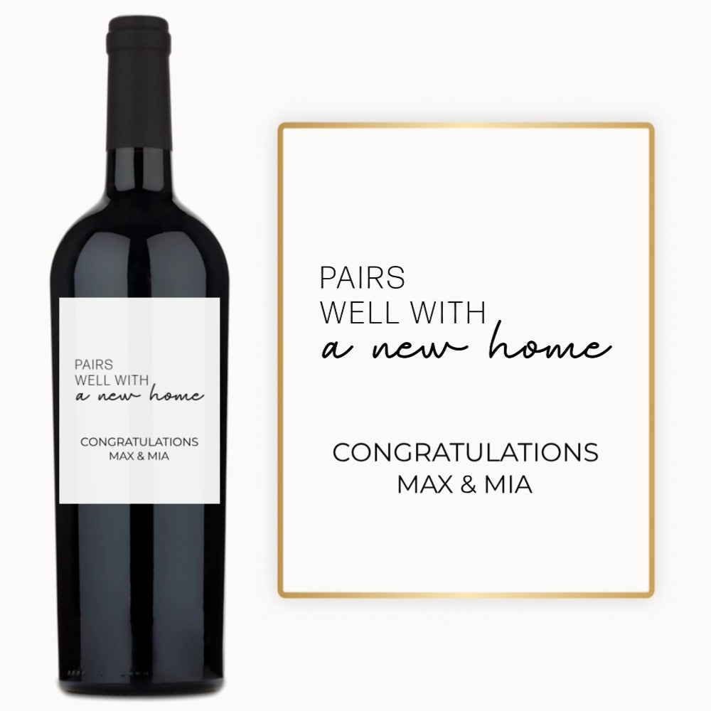 Pairs Well With a New Home – Custom Label Wine