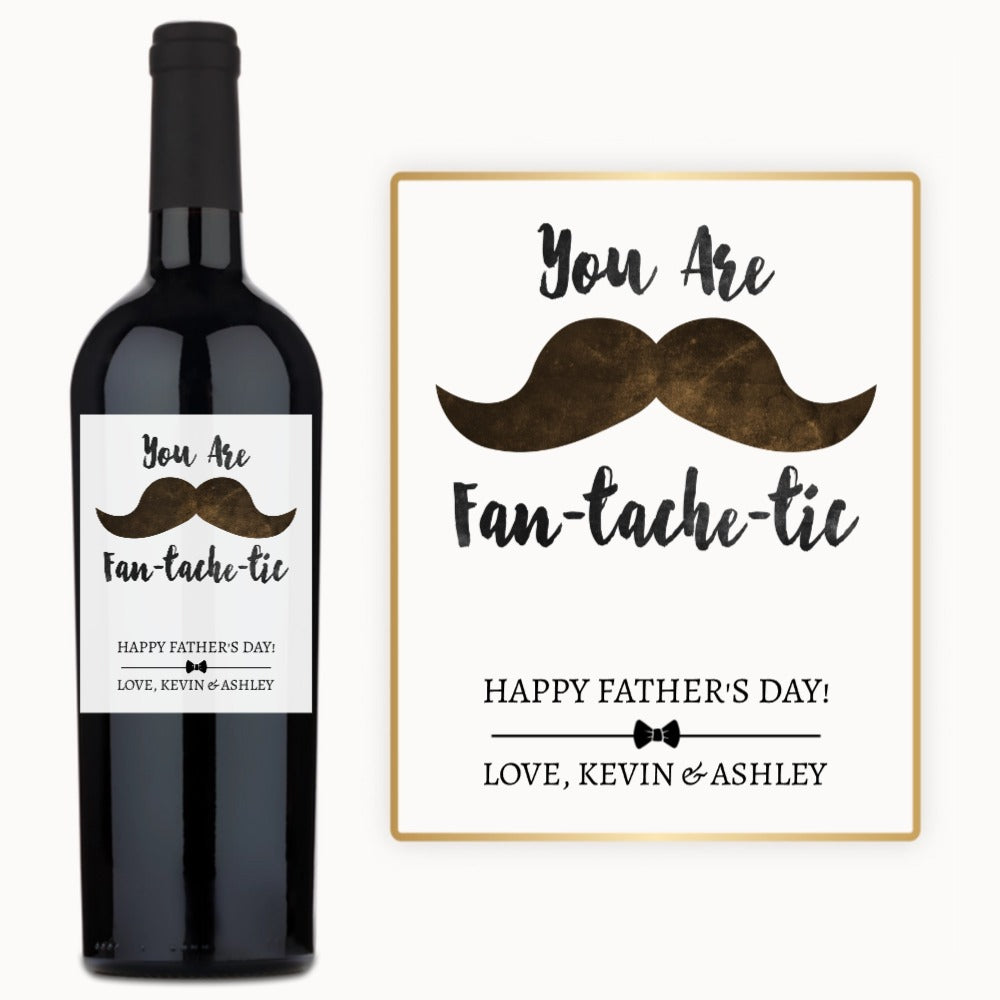 Fan-tache-tic Father’s Day – Custom Label Wine