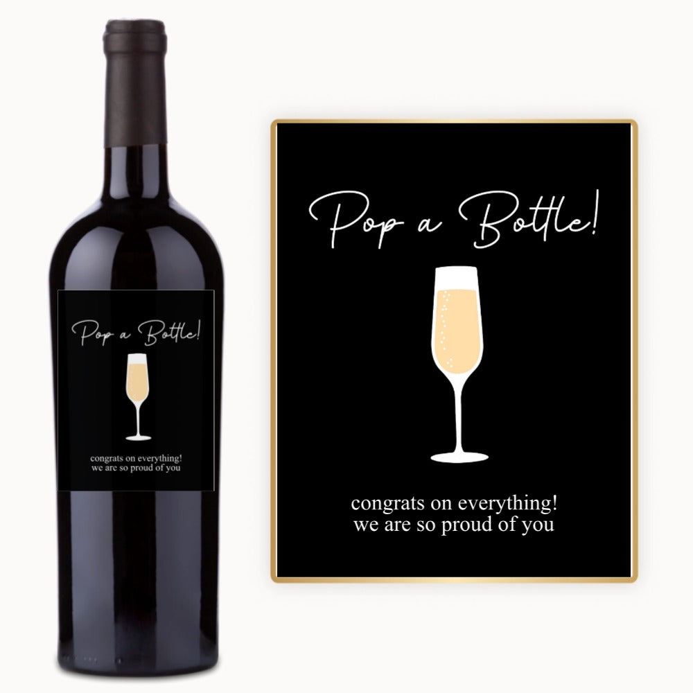 Pop the Bottle Congrats – Custom Label Wine