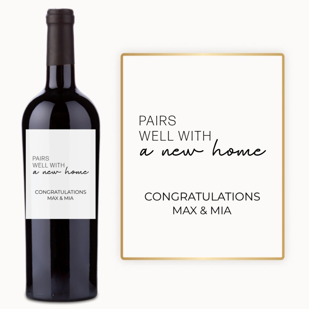 Pairs Well With a New Home – Custom Label Wine