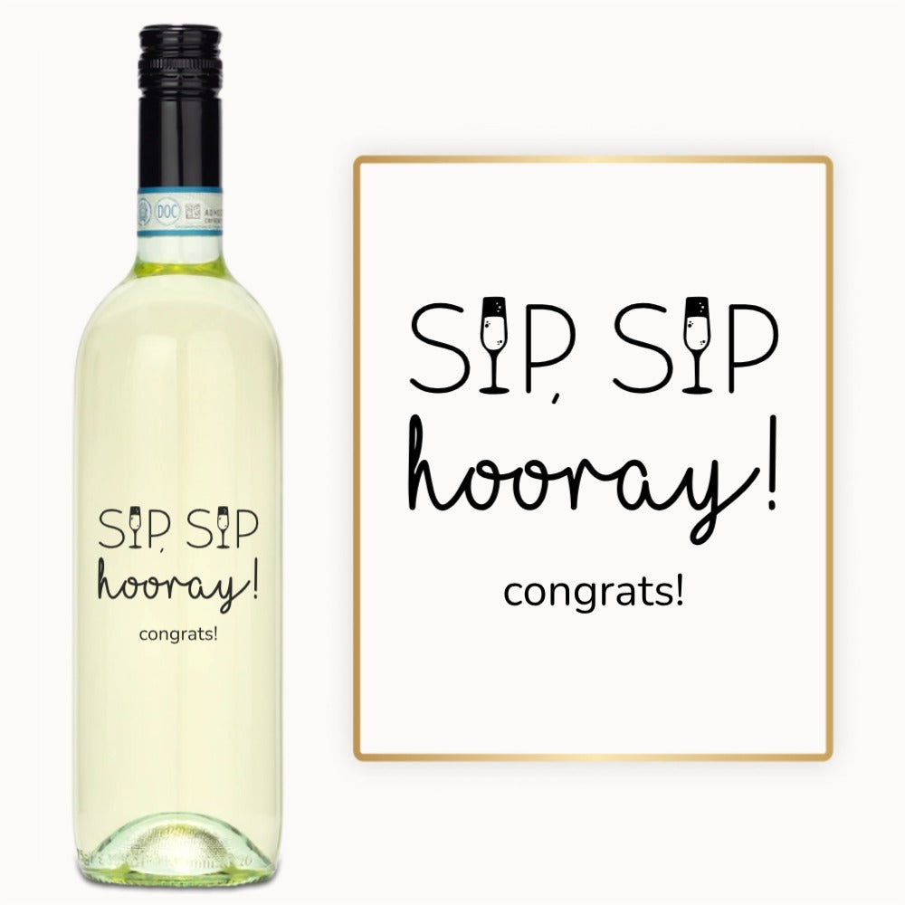 Sip Sip Hooray – Custom Engraved Wine