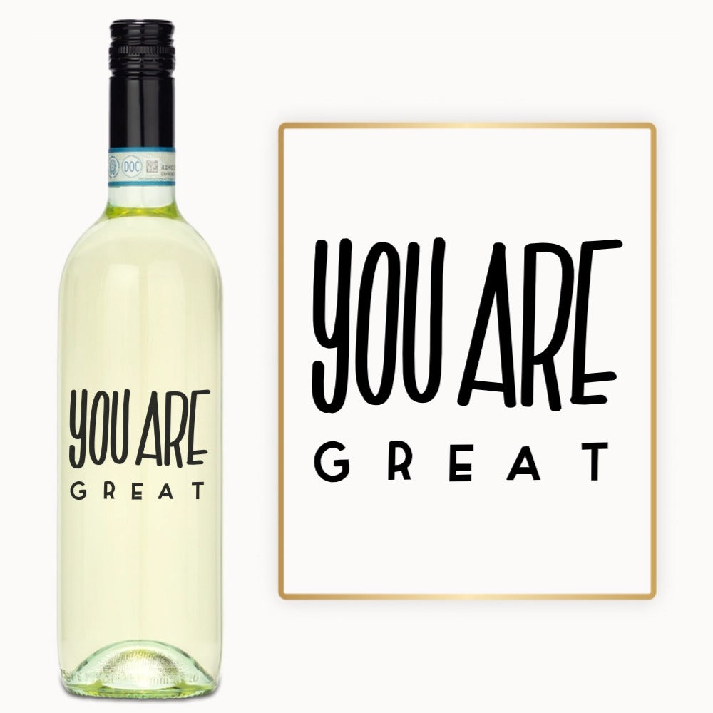 You Are Great – Custom Engraved Wine