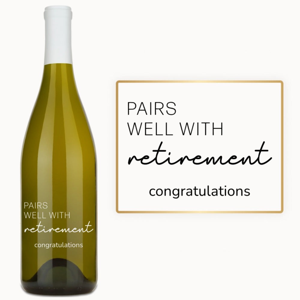 Pairs Well With Retirement – Custom Engraved Wine