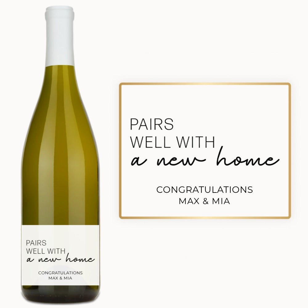 Pairs Well With a New Home – Custom Label Wine