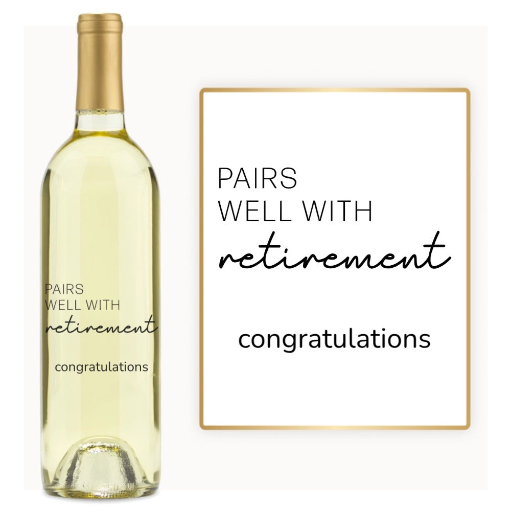 Pairs Well With Retirement – Custom Engraved Wine