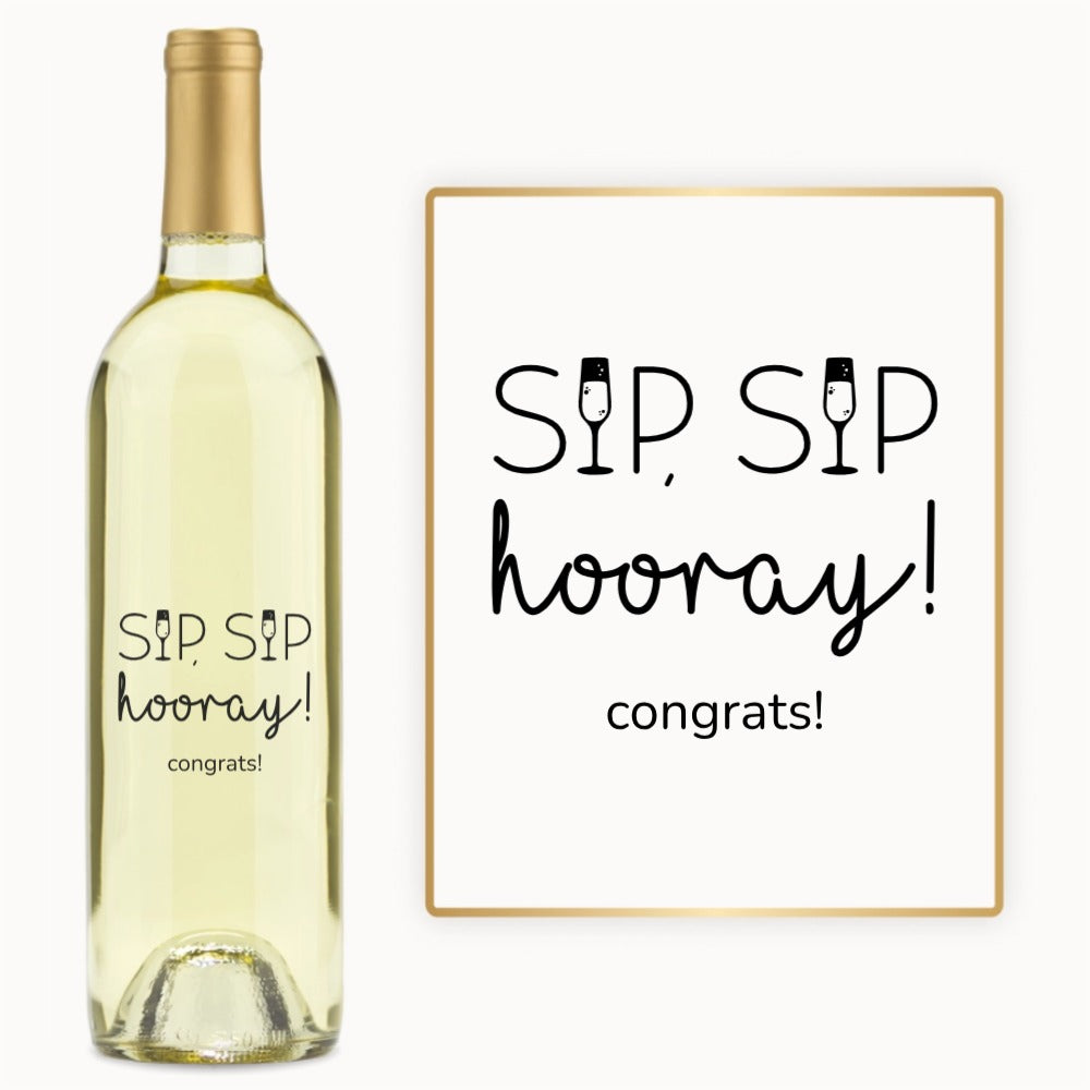 Sip Sip Hooray – Custom Engraved Wine