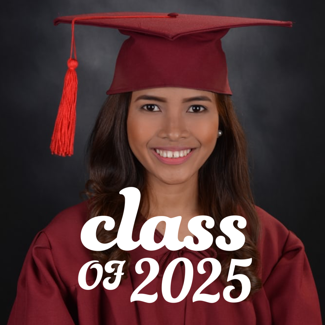 Graduate in maroon cap and gown, class of 2025 text overlay. Person smiles and poses after ceremony.