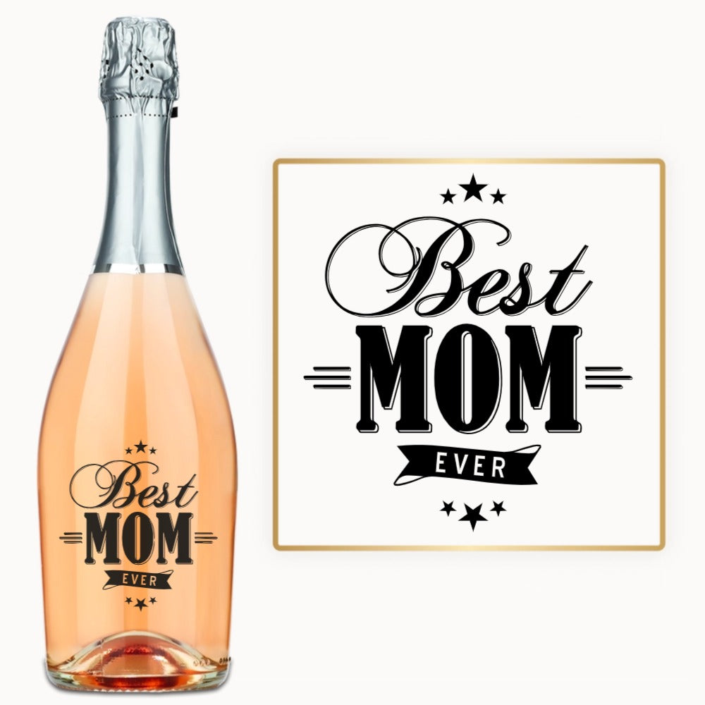 Best Mom Ever – Engraved Wine