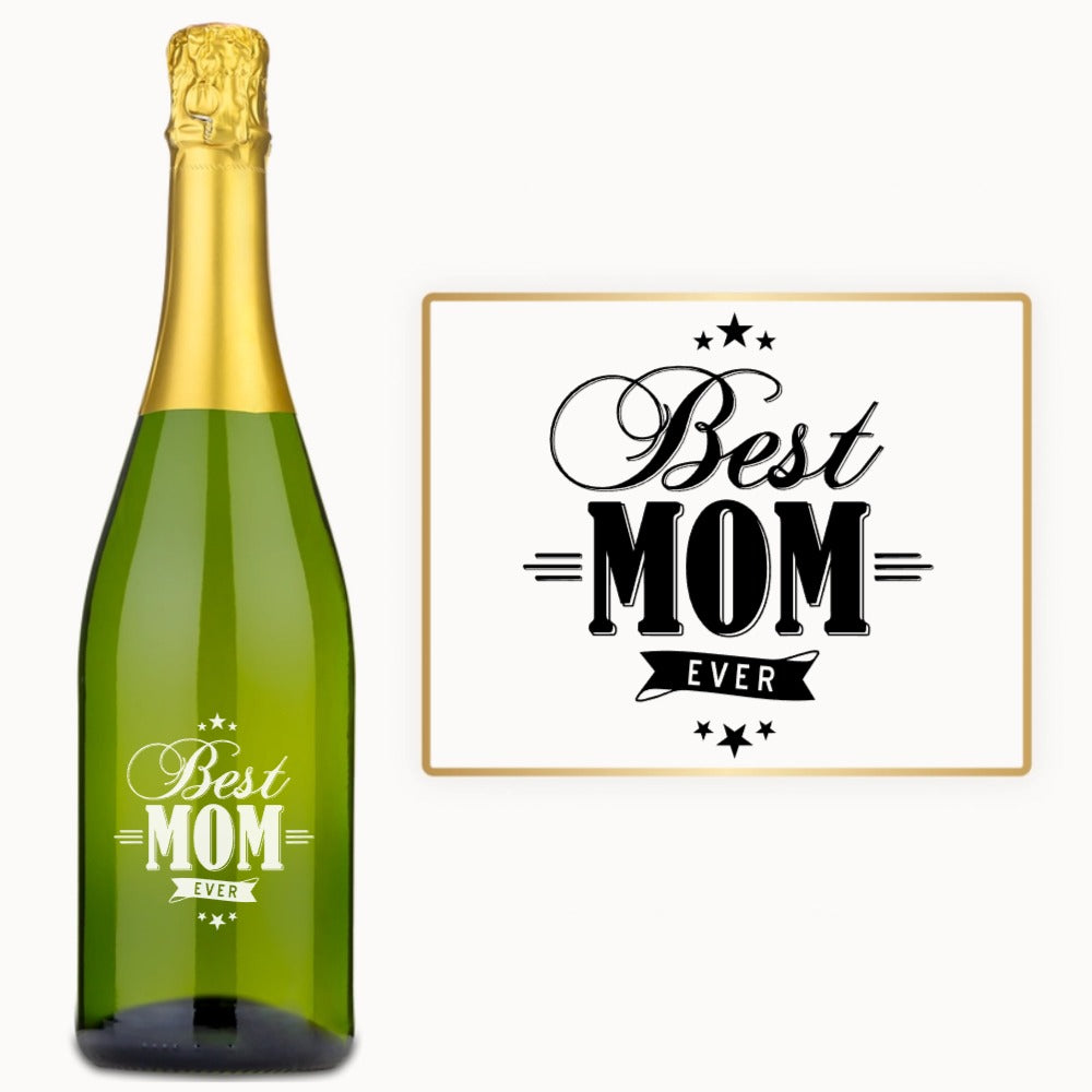 Best Mom Ever – Engraved Wine