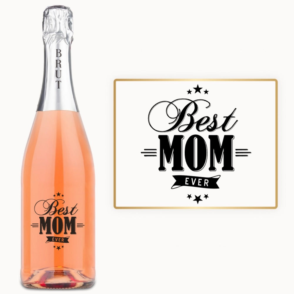 Best Mom Ever – Engraved Wine