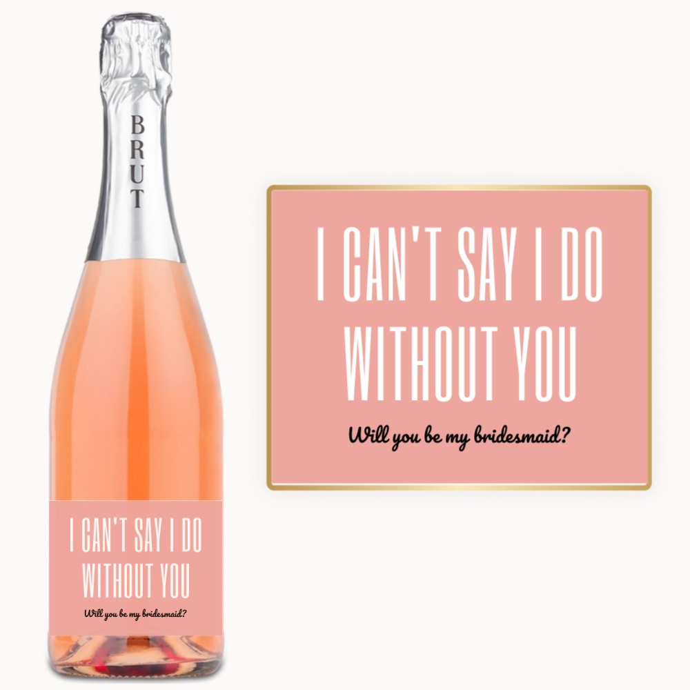 Will You Be My Bridesmaid – Custom Label Wine