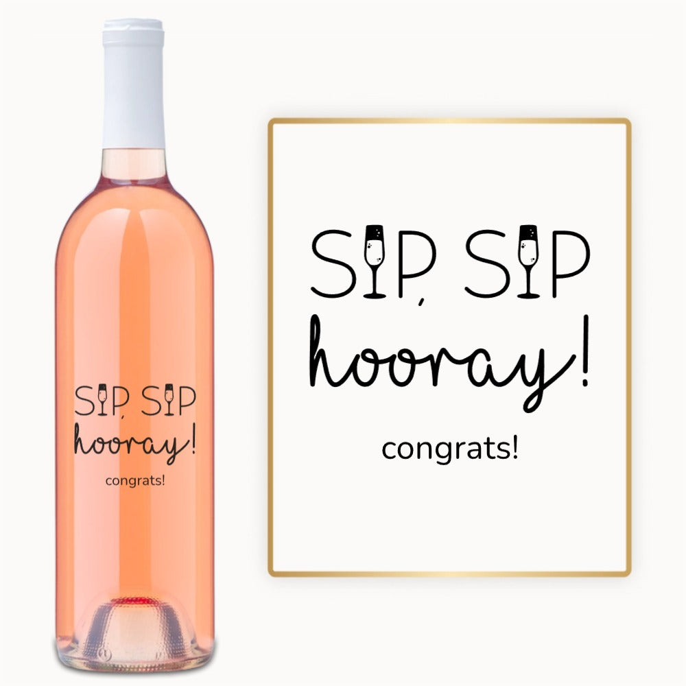 Sip Sip Hooray – Custom Engraved Wine