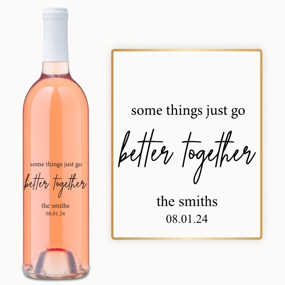 Better Together – Custom Engraved Wine
