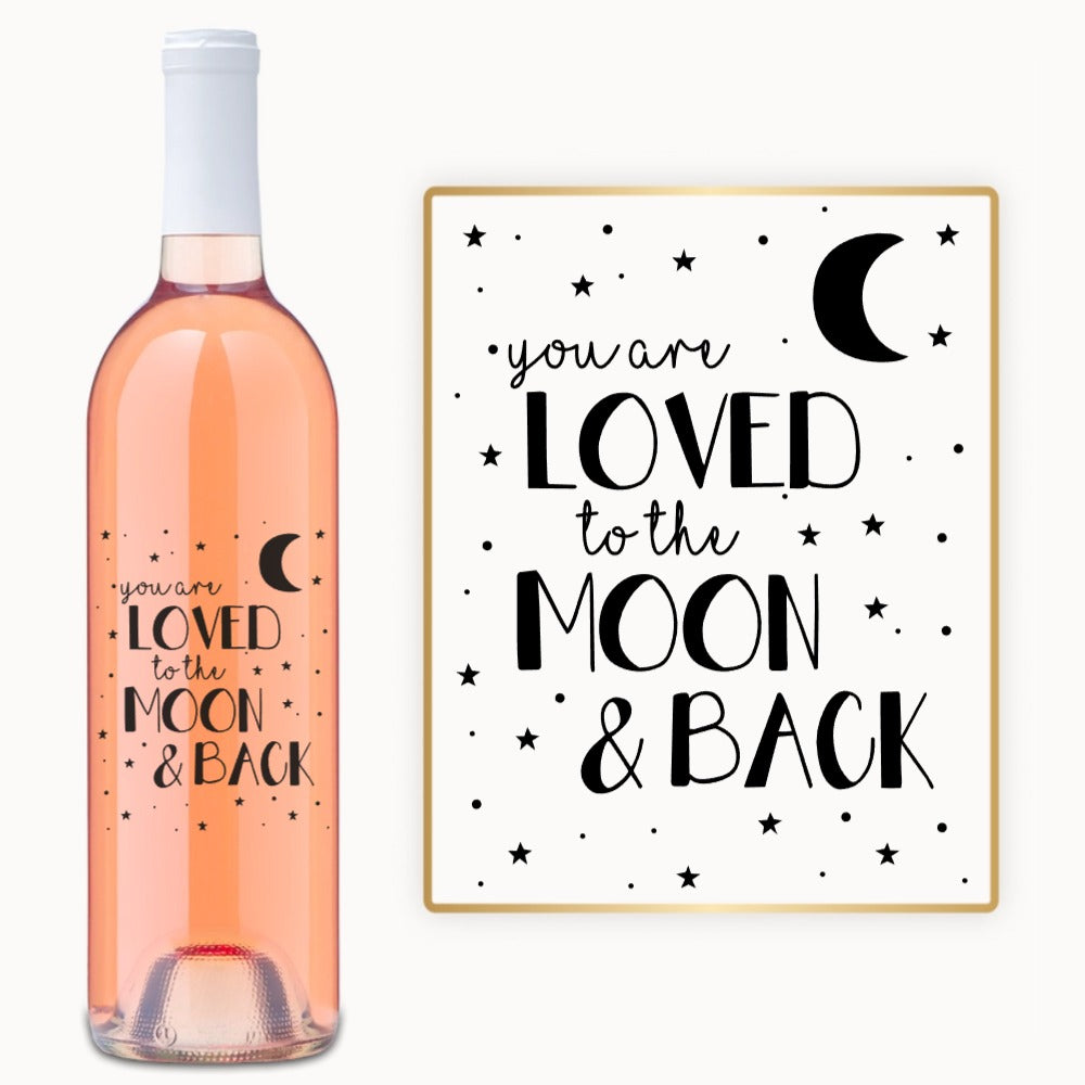 Loved to the Moon & Back – Custom Engraved Wine