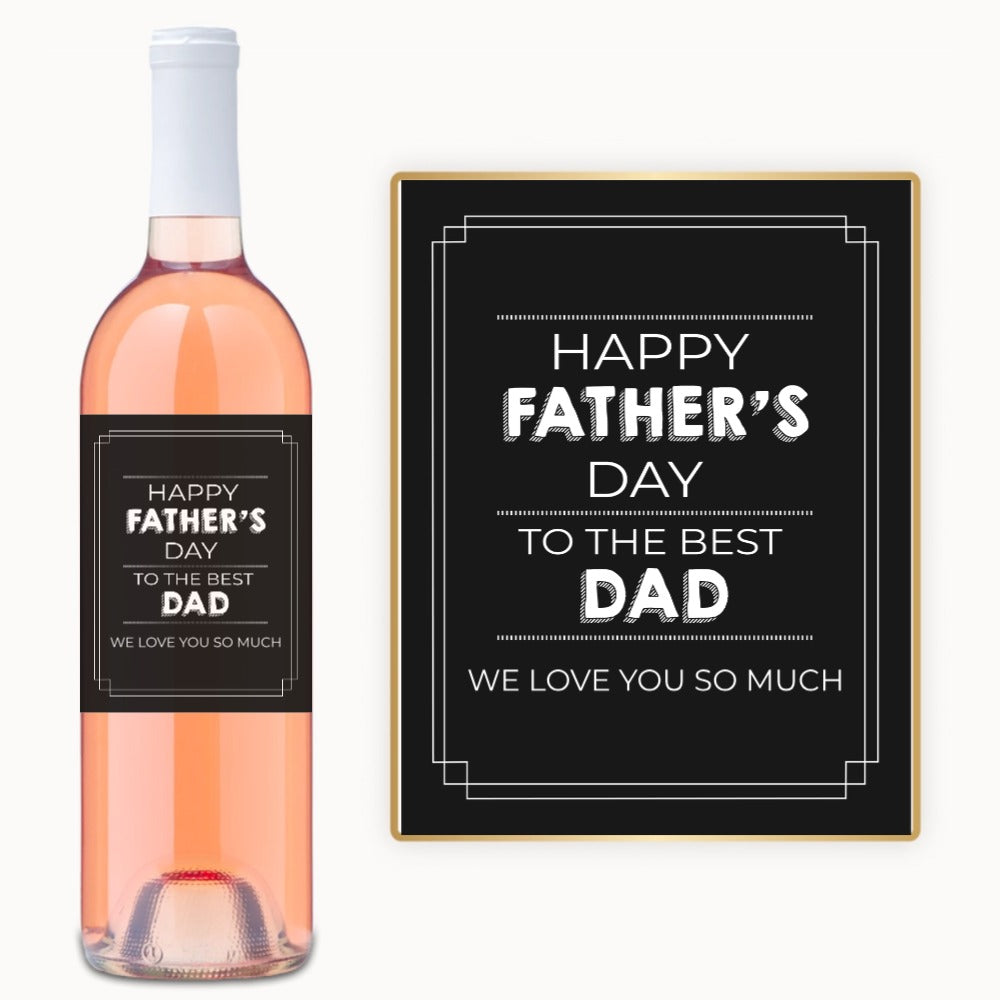 Best Dad Father’s Day – Custom Label Wine