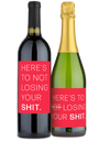 Here's To Not Losing Your Shit! - 2 Pack Custom Wine