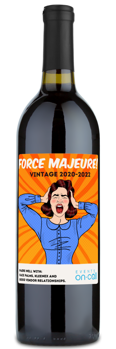 Force Majeure! | Events On-Call | Tafida Cabernet Sauvignon