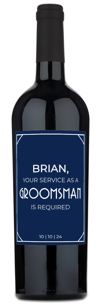 Groomsman Proposal - Custom Wedding Wine