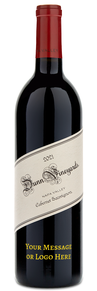 2021 Dunn Vineyards Napa Valley Cabernet Sauvignon bottle with personalized text at the bottom of the label.