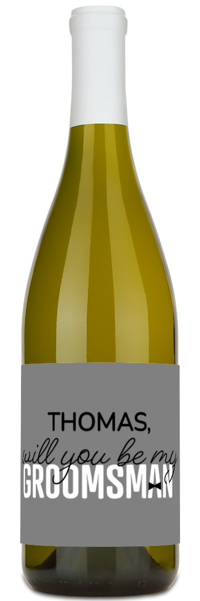 Will You Be My Groomsman? - Custom Wedding Wine