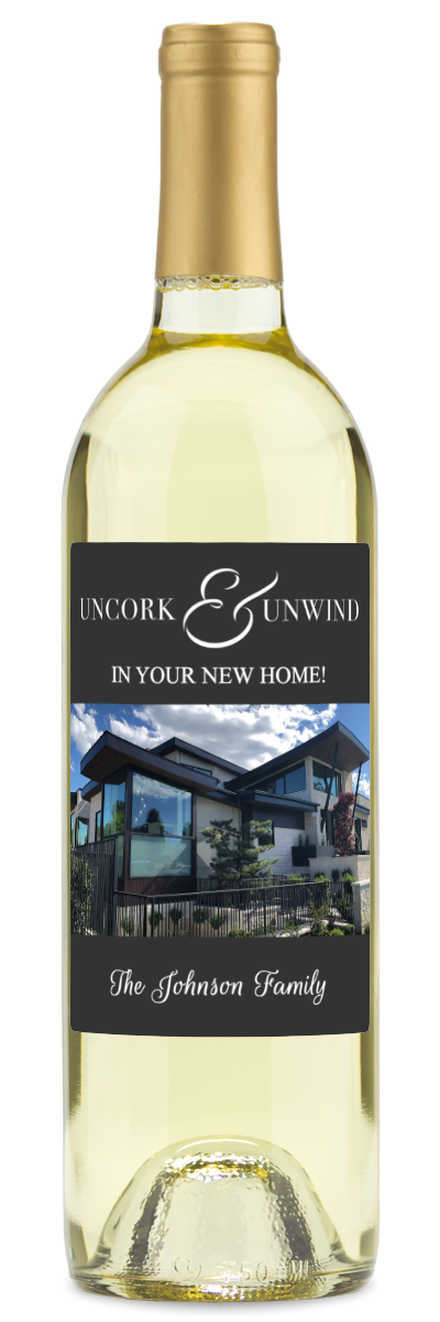 Uncork & Unwind - Personalized Housewarming Wine