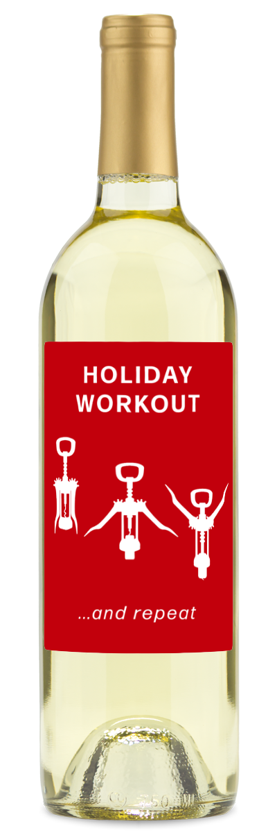 Holiday Workout Label - Personalized Wine