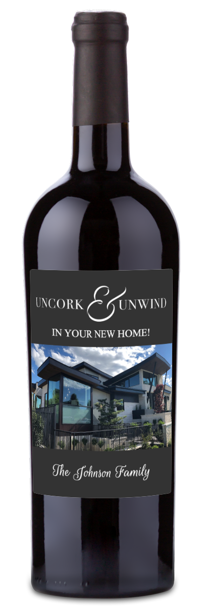 Uncork & Unwind - Personalized Housewarming Wine