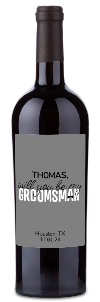 Will You Be My Groomsman? - Custom Wedding Wine