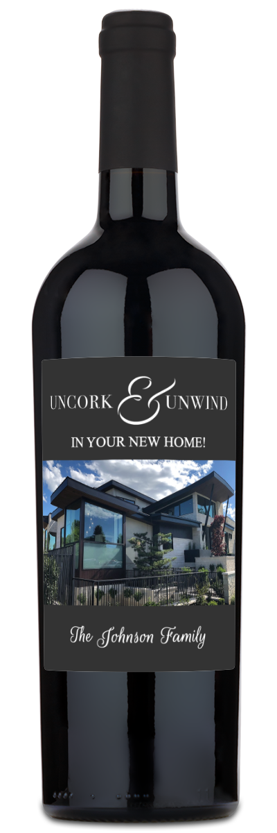 Uncork & Unwind - Personalized Housewarming Wine