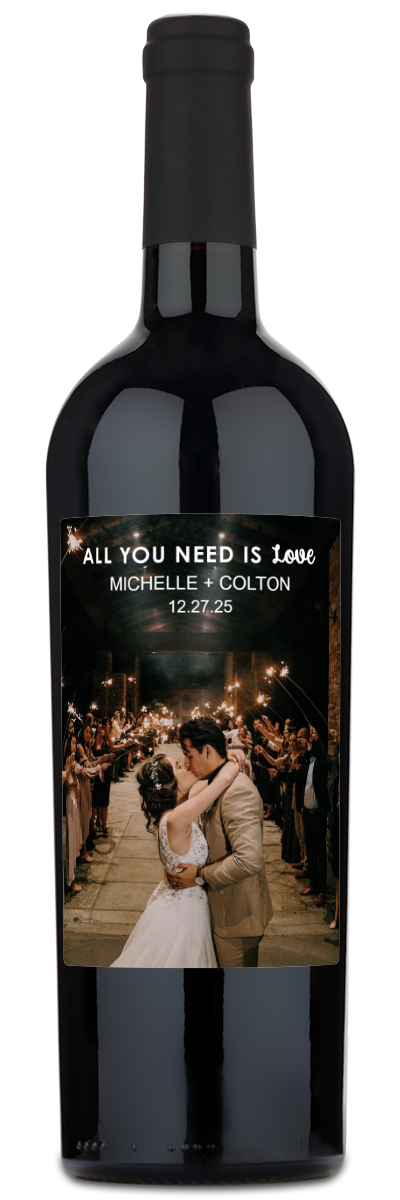 All You Need Is Love Photo - Personalized Wine