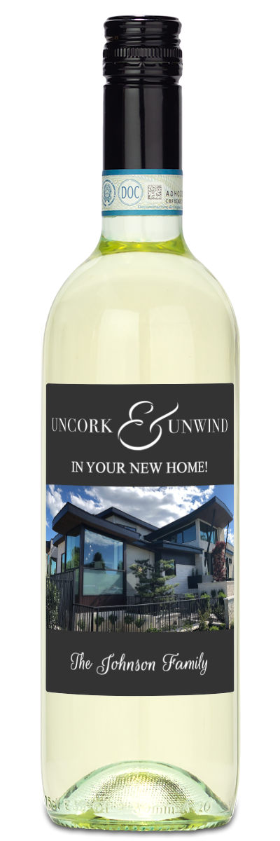 Uncork & Unwind - Personalized Housewarming Wine