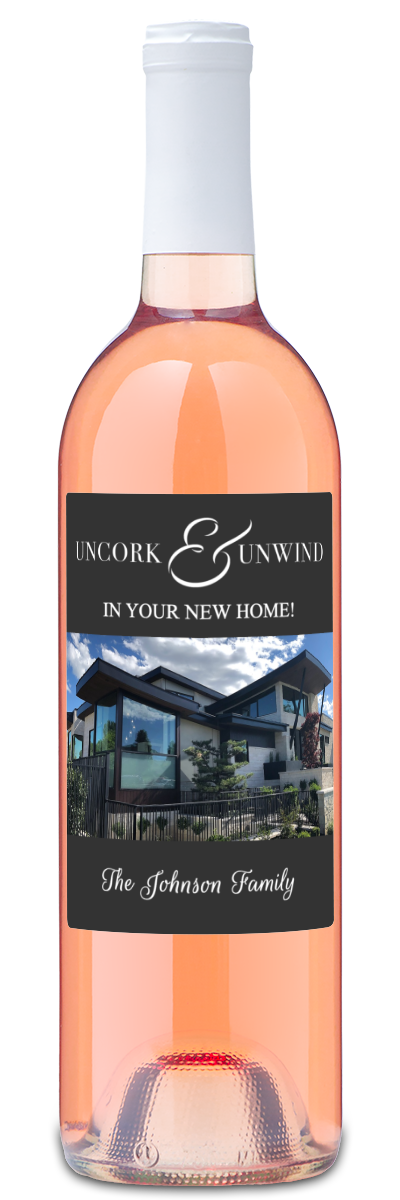 Uncork & Unwind - Personalized Housewarming Wine