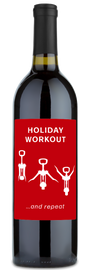 Holiday Workout Label - Personalized Wine