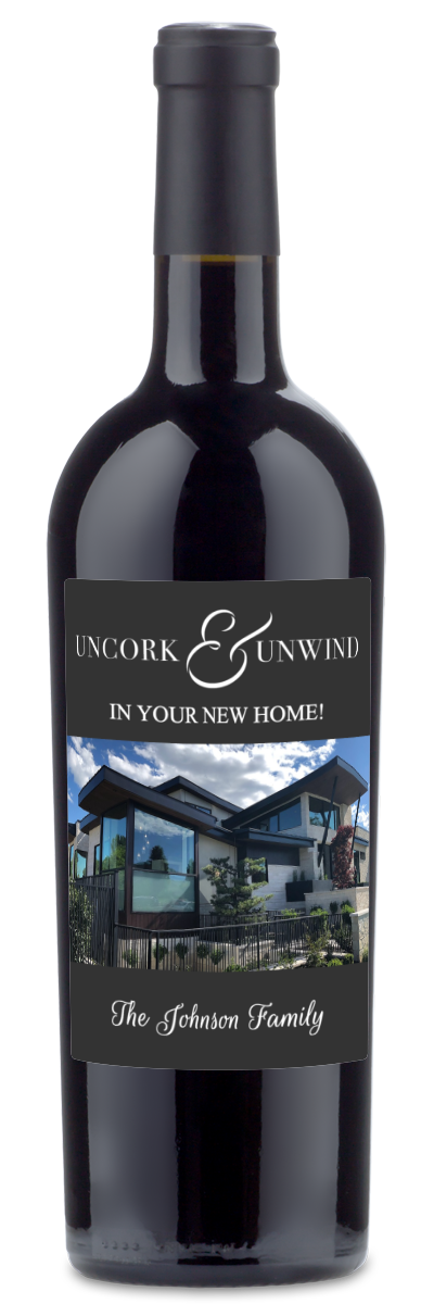 Uncork & Unwind - Personalized Housewarming Wine