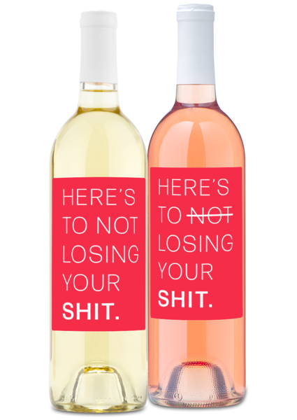 Here's To Not Losing Your Shit! - 2 Pack Custom Wine